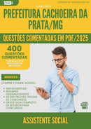 400 Questões Comentadas para Concurso Assistente Social da Prefeitura Cachoeira Da Prata Mg 2025 - 200 Questões