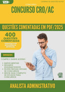 400 Questões Comentadas para Concurso Analista Administrativo Cro Ac 2025 - 200 Questões