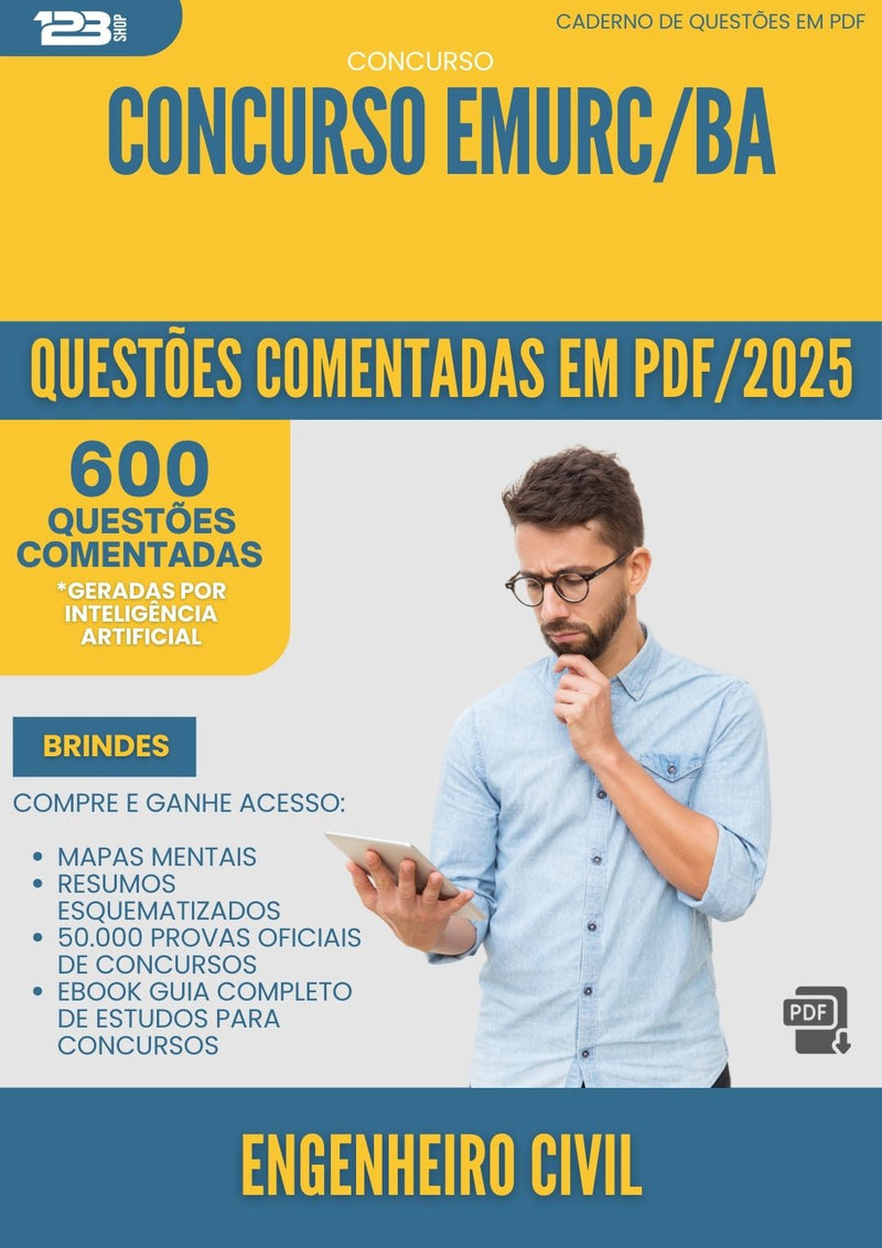 600 Questões Comentadas para Concurso Engenheiro Civil Emurc Ba 2025 - 600 Questões