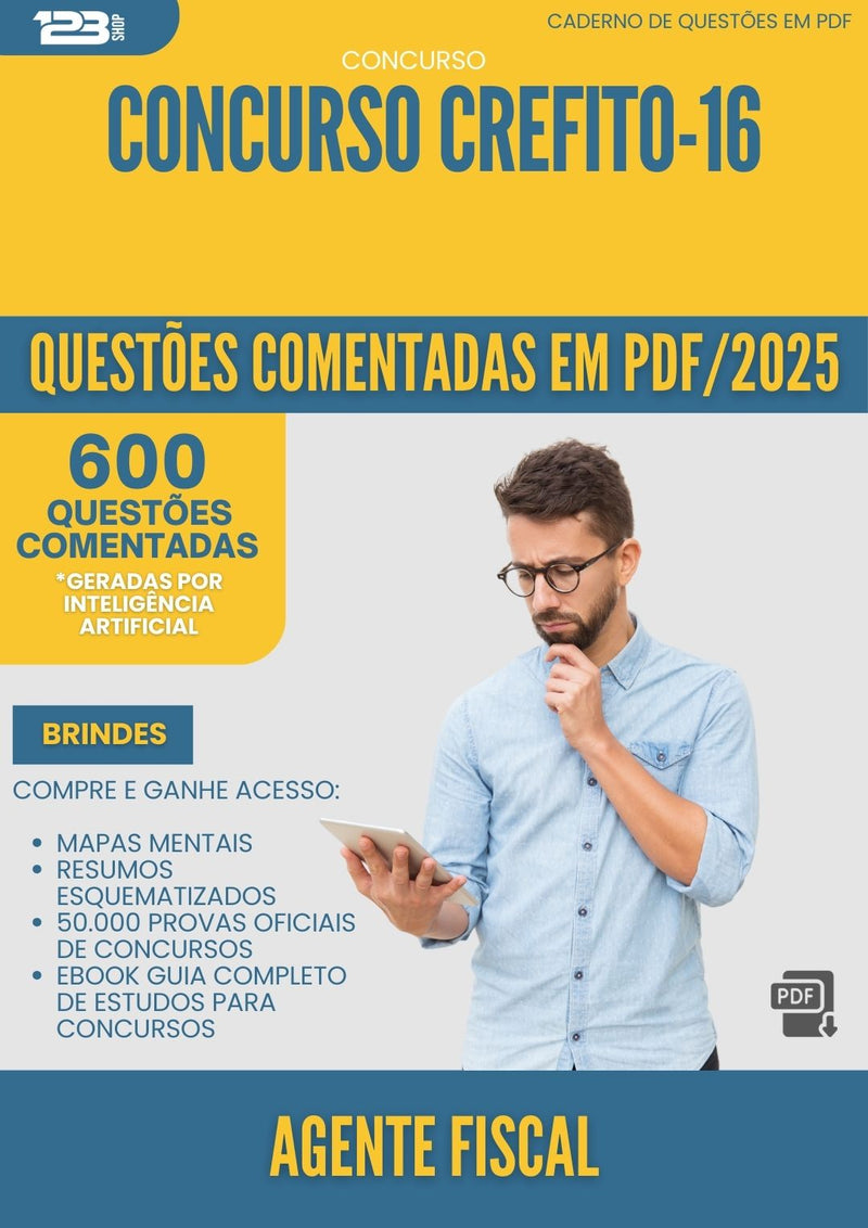 600 Questões Comentadas para Concurso Agente Fiscal Crefito 16 2025 - 600 Questões
