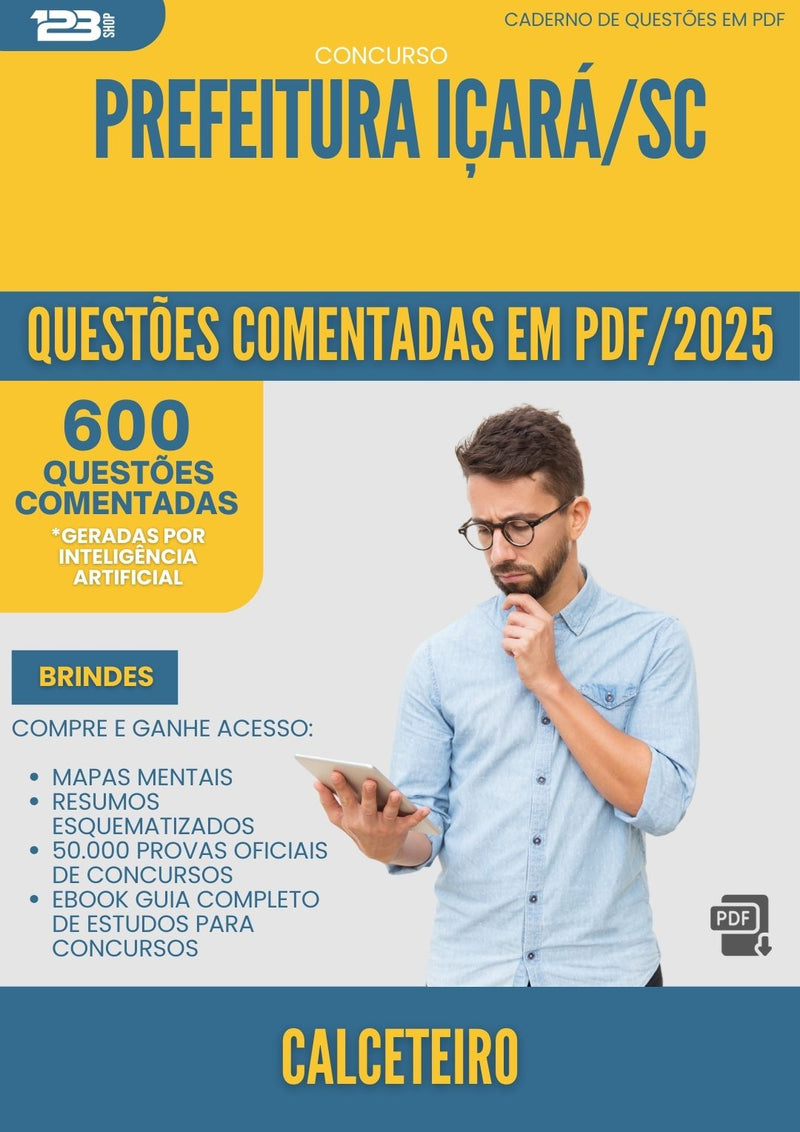 600 Questões Comentadas para Concurso Calceteiro da Prefeitura Icara Sc 2025 - 600 Questões