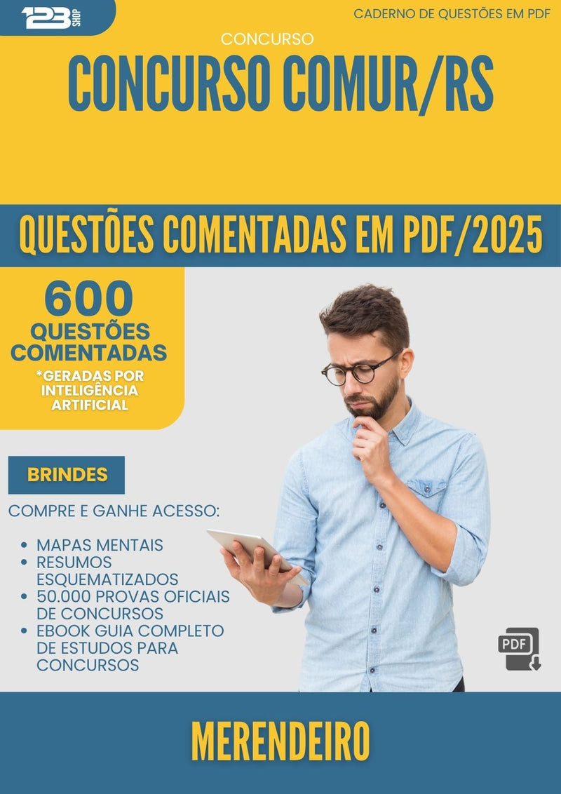 600 Questões Comentadas para Concurso Merendeiro Comur Rs 2025 - 600 Questões
