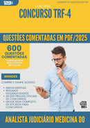 600 Questões Comentadas para Concurso Analista Judiciario Medicina Do Trabalho Trf 4 2025 - 600 Questões