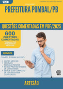 600 Questões Comentadas para Concurso Artesao da Prefeitura Pombal Pb 2025 - 600 Questões