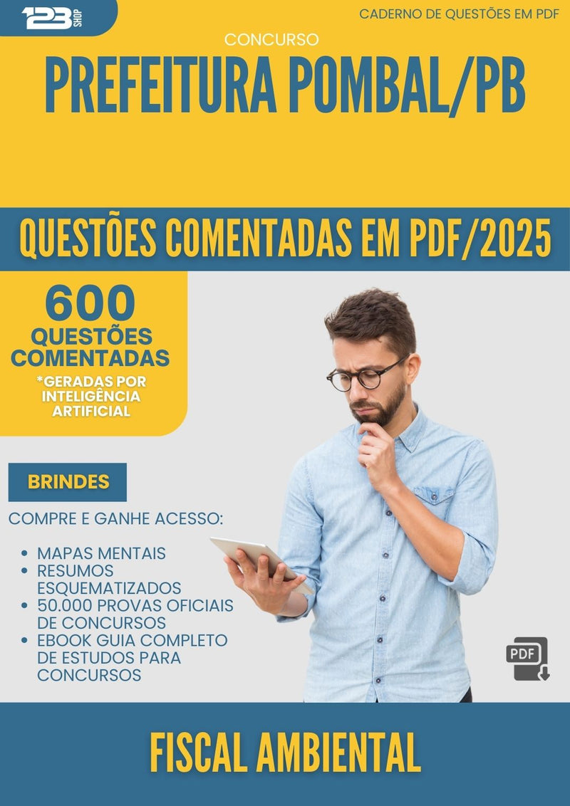 600 Questões Comentadas para Concurso Fiscal Ambiental da Prefeitura Pombal Pb 2025 - 600 Questões