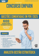 600 Questões Comentadas para Concurso Analista Gestao Estrategica Emparn 2025 - 600 Questões