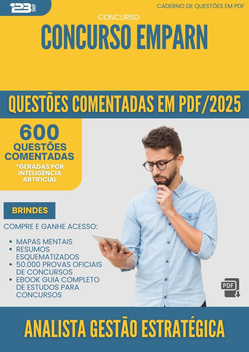 600 Questões Comentadas para Concurso Analista Gestao Estrategica Emparn 2025 - 600 Questões