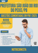 600 Questões Comentadas para Concurso Nutricionista Sao Joao Rio da Prefeitura Peixe Pb 2025 - 600 Questões