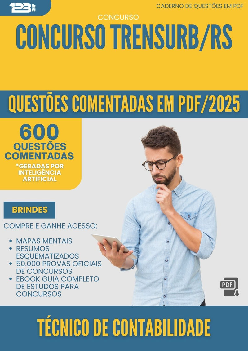 600 Questões Comentadas para Concurso Tecnico De Contabilidade Trensurb Rs 2025 - 600 Questões