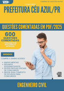 600 Questões Comentadas para Concurso Engenheiro Civil da Prefeitura Ceu Azul Pr 2025 - 600 Questões