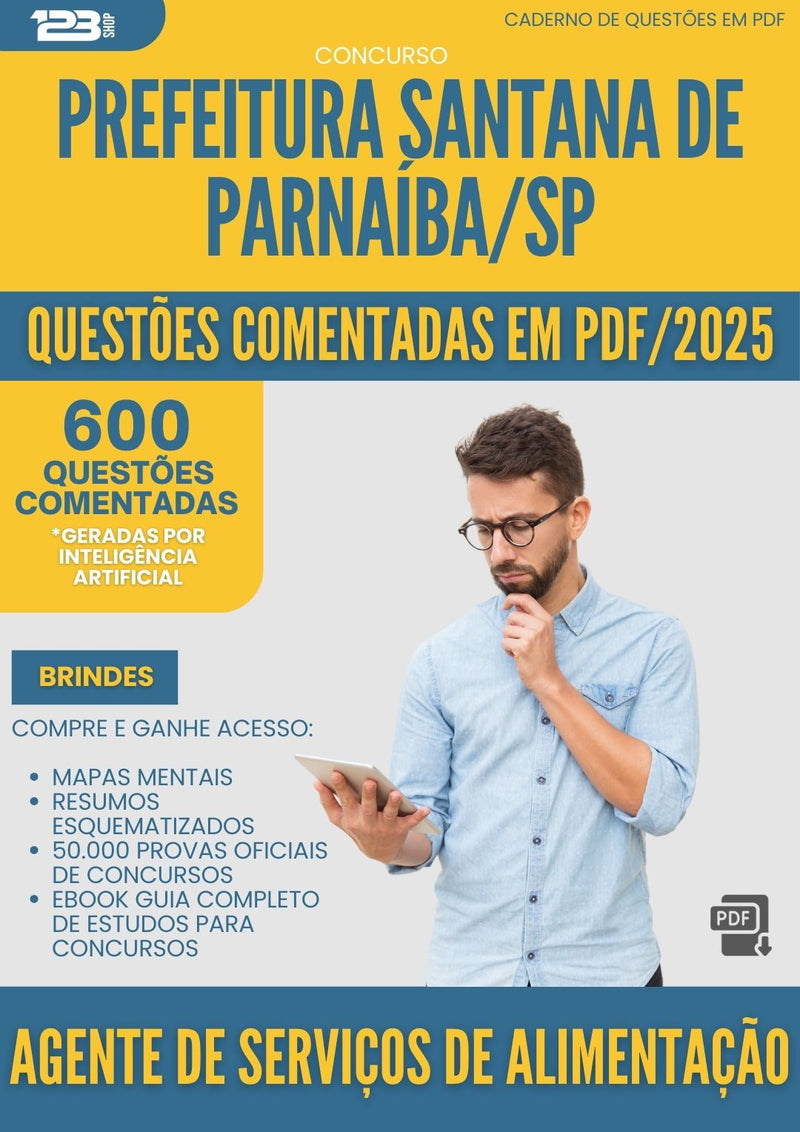 600 Questões Comentadas para Concurso Agente De Servicos De Alimentacao Santana De da Prefeitura Parnaiba Sp 2025 - 600 Questões