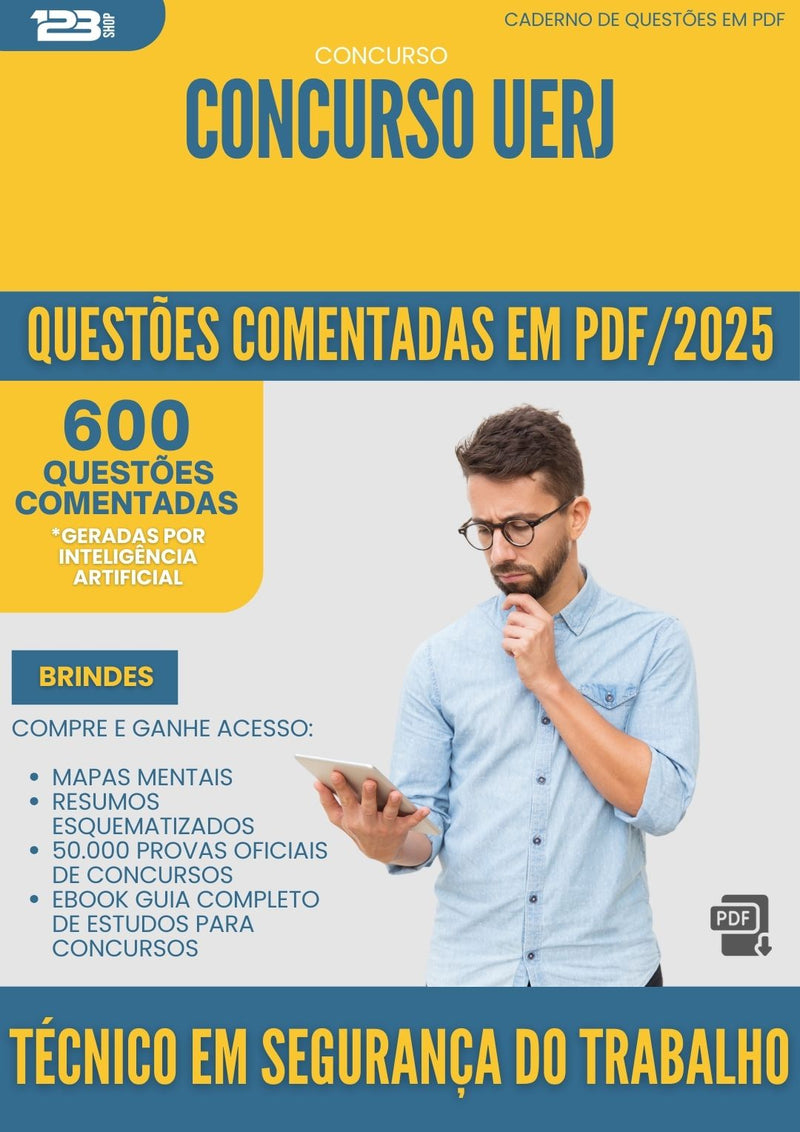 600 Questões Comentadas para Concurso Tecnico Em Seguranca Do Trabalho Uerj 2025 - 600 Questões