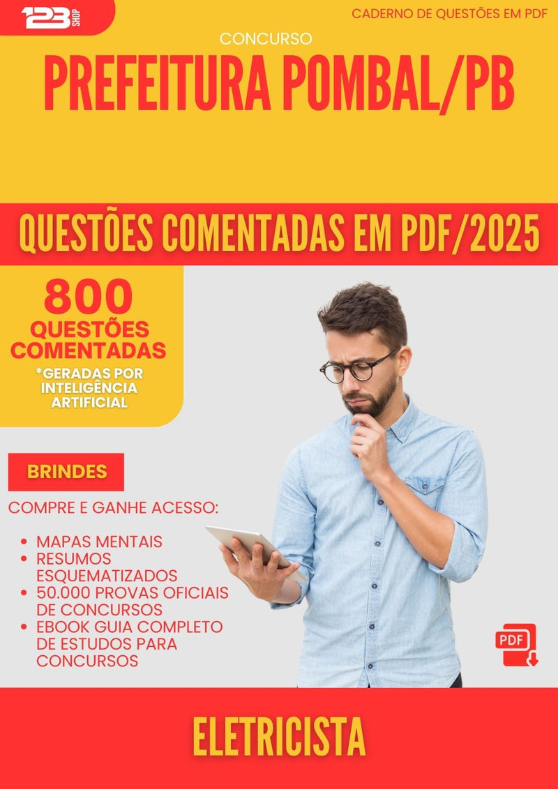 800 Questões Comentadas para Concurso Eletricista da Prefeitura Pombal Pb 2025 - 800 Questões