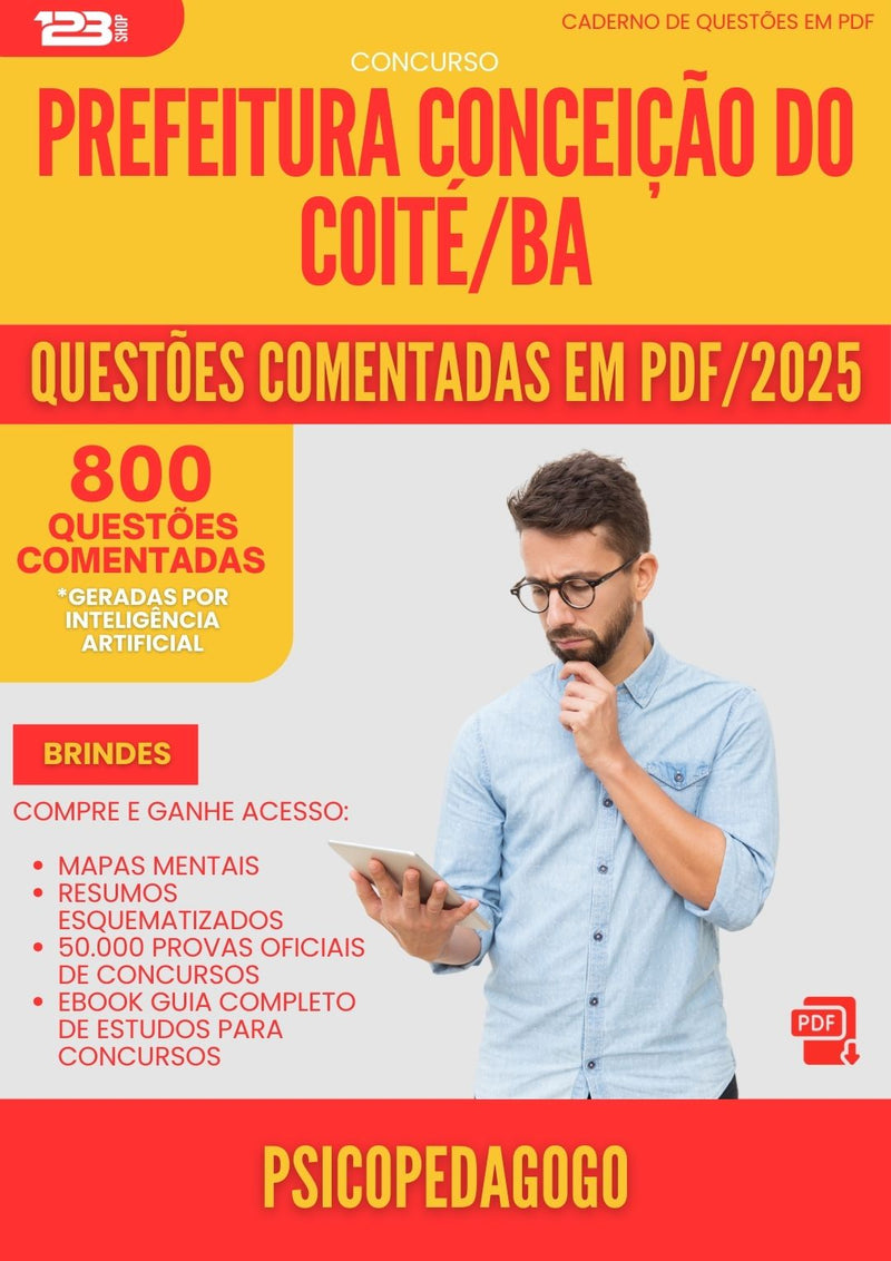 800 Questões Comentadas para Concurso Psicopedagogo da Prefeitura Conceicao Do Coite Ba 2025 - 800 Questões