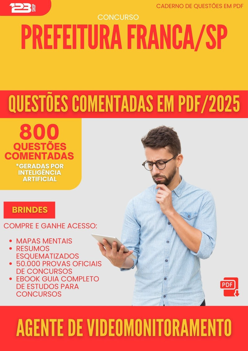 800 Questões Comentadas para Concurso Agente De Videomonitoramento da Prefeitura Franca Sp 2025 - 800 Questões