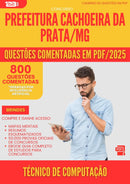 800 Questões Comentadas para Concurso Tecnico De Computacao da Prefeitura Cachoeira Da Prata Mg 2025 - 800 Questões