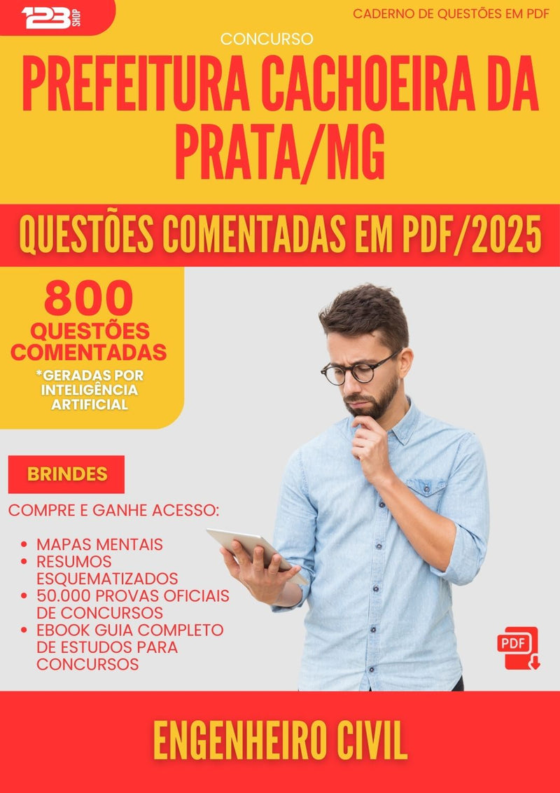 800 Questões Comentadas para Concurso Engenheiro Civil da Prefeitura Cachoeira Da Prata Mg 2025 - 800 Questões