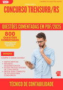800 Questões Comentadas para Concurso Tecnico De Contabilidade Trensurb Rs 2025 - 800 Questões