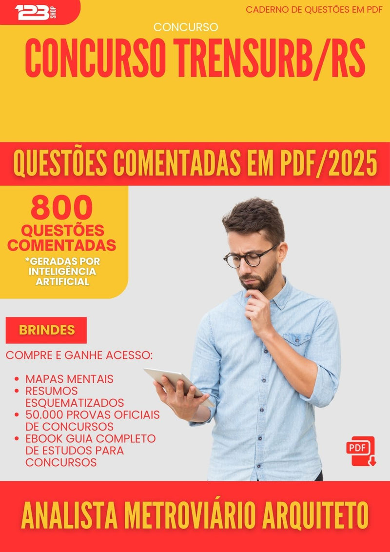 800 Questões Comentadas para Concurso Analista Metroviario Arquiteto Trensurb Rs 2025 - 800 Questões