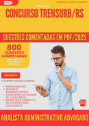 800 Questões Comentadas para Concurso Analista Administrativo Advogado Trensurb Rs 2025 - 800 Questões