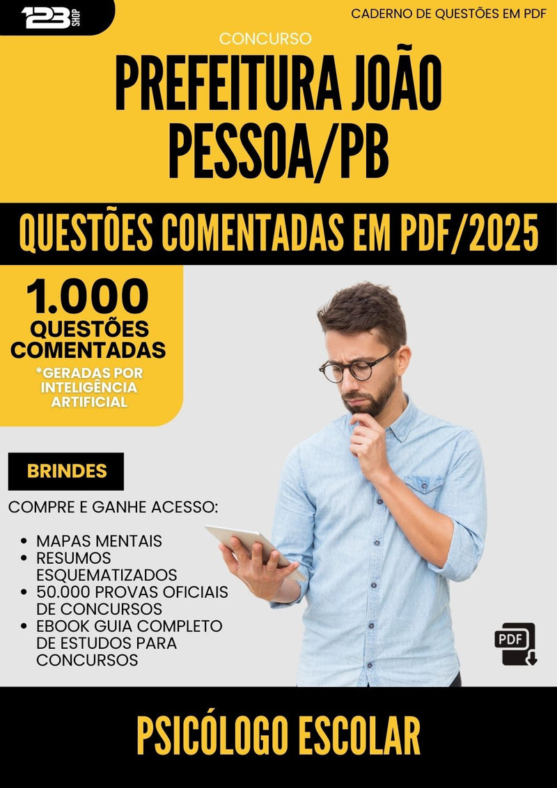 1000 Questões Comentadas para Concurso Psicologo Escolar Sme da Prefeitura Joao Pessoa Pb 2025 - 1000 Questões