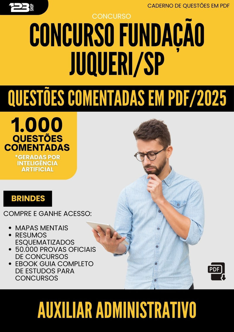 1000 Questões Comentadas para Concurso Auxiliar Administrativo Fundacao Juquery Sp 2025 - 1000 Questões