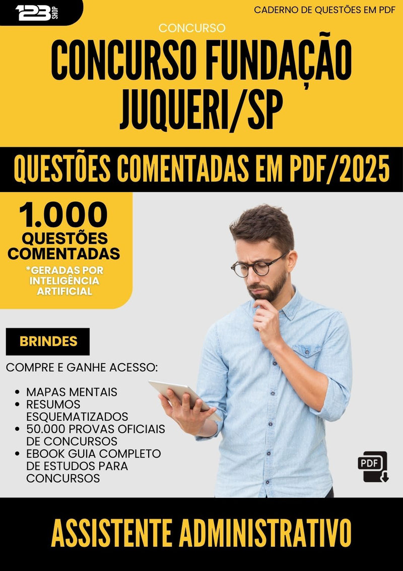 1000 Questões Comentadas para Concurso Assistente Administrativo Fundacao Juquery Sp 2025 - 1000 Questões
