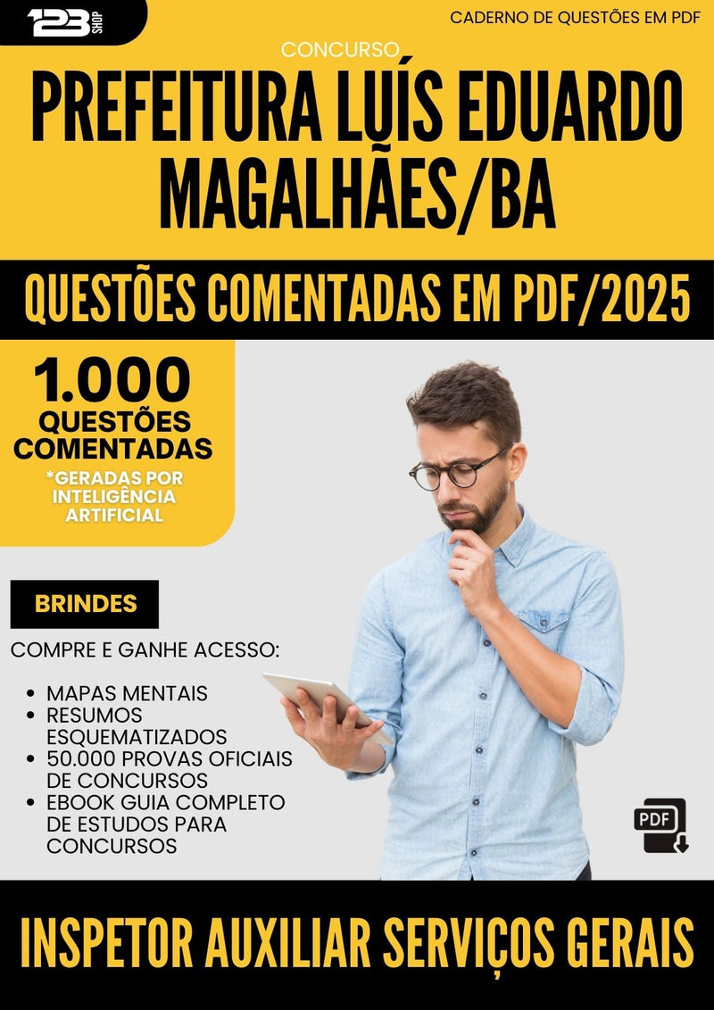 1000 Questões Comentadas para Concurso Inspetor Auxiliar Servicos Gerais da Prefeitura Luis Eduardo Magalhaes Ba 2025 - 1000 Questões