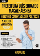 1000 Questões Comentadas para Concurso Maqueiro da Prefeitura Luis Eduardo Magalhaes Ba 2025 - 1000 Questões