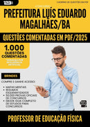 1000 Questões Comentadas para Concurso Professor Educacao Fisica da Prefeitura Luis Eduardo Magalhaes Ba 2025 - 1000 Questões