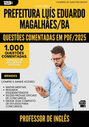 1000 Questões Comentadas para Concurso Professor De Ingles da Prefeitura Luis Eduardo Magalhaes Ba 2025 - 1000 Questões