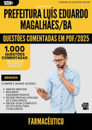 1000 Questões Comentadas para Concurso Farmaceutico da Prefeitura Luis Eduardo Magalhaes Ba 2025 - 1000 Questões