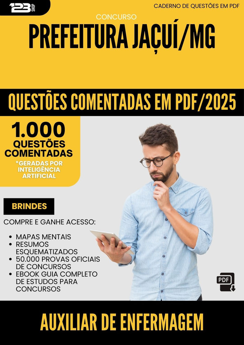 1000 Questões Comentadas para Concurso Auxiliar De Enfermagem da Prefeitura Jacui Mg 2025 - 1000 Questões