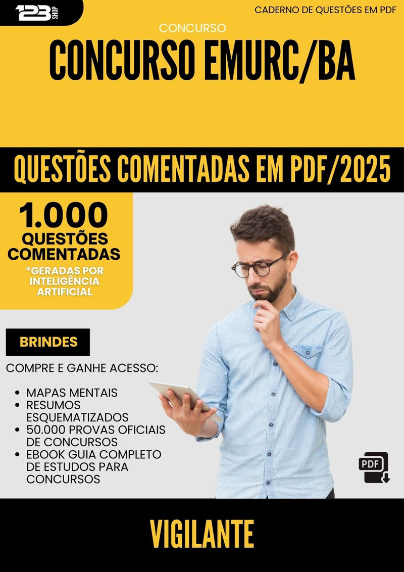 1000 Questões Comentadas para Concurso Vigilante Emurc Ba 2025 - 1000 Questões