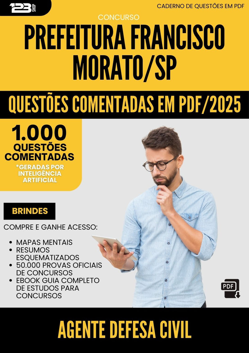 1000 Questões Comentadas para Concurso Agente Defesa Civil da Prefeitura Francisco Morato Sp 2025 - 1000 Questões