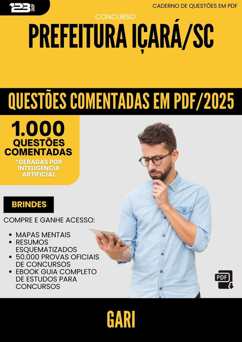 1000 Questões Comentadas para Concurso Gari da Prefeitura Icara Sc 2025 - 1000 Questões