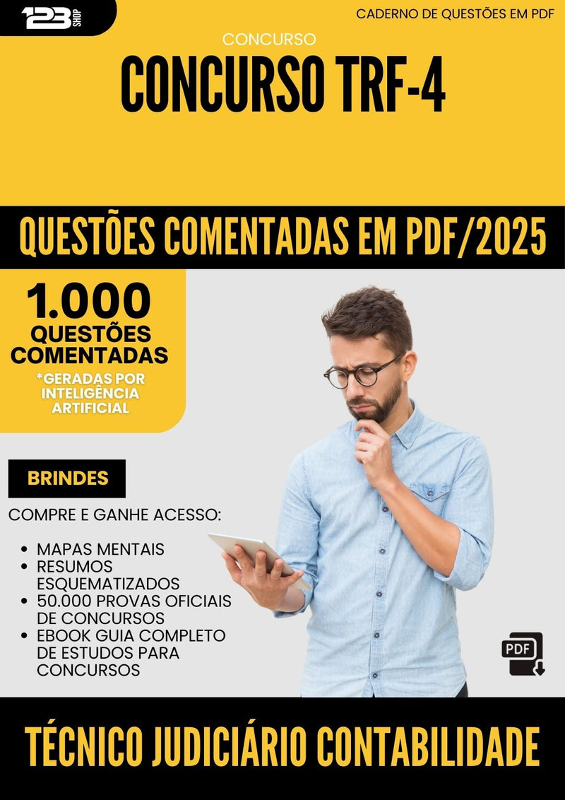 1000 Questões Comentadas para Concurso Tecnico Judiciario Contabilidade Trf 4 2025 - 1000 Questões