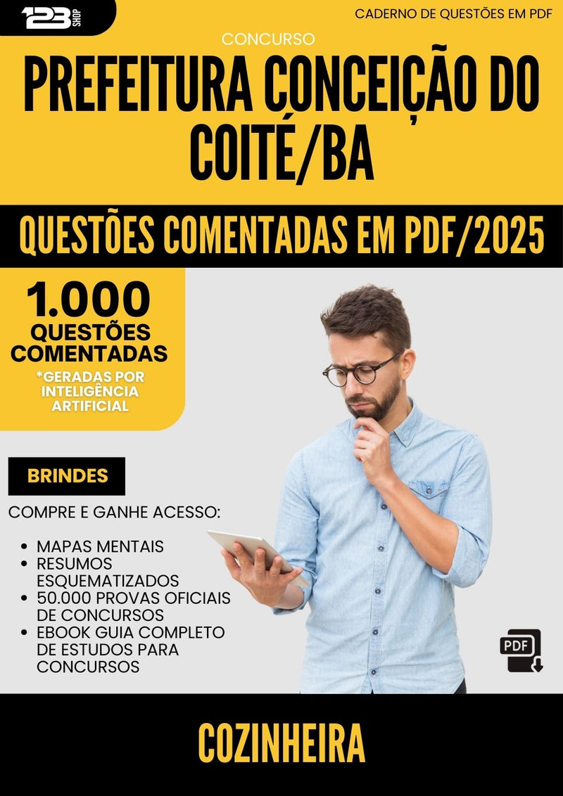 1000 Questões Comentadas para Concurso Cozinheira da Prefeitura Conceicao Do Coite Ba 2025 - 1000 Questões