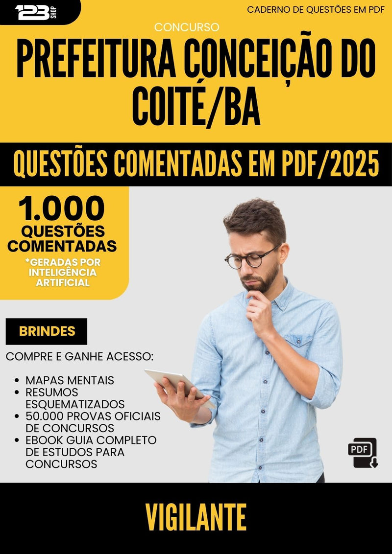 1000 Questões Comentadas para Concurso Vigilante da Prefeitura Conceicao Do Coite Ba 2025 - 1000 Questões