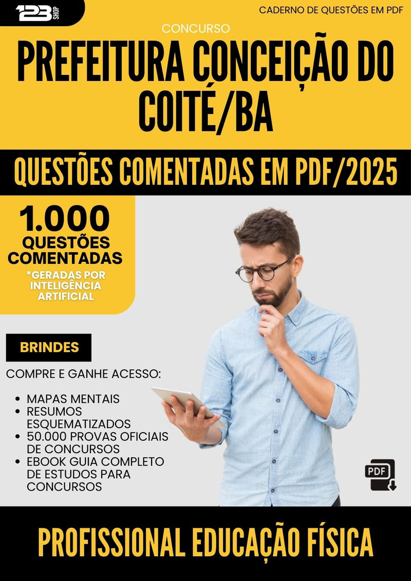 1000 Questões Comentadas para Concurso Profissional Educacao Fisica da Prefeitura Conceicao Do Coite Ba 2025 - 1000 Questões