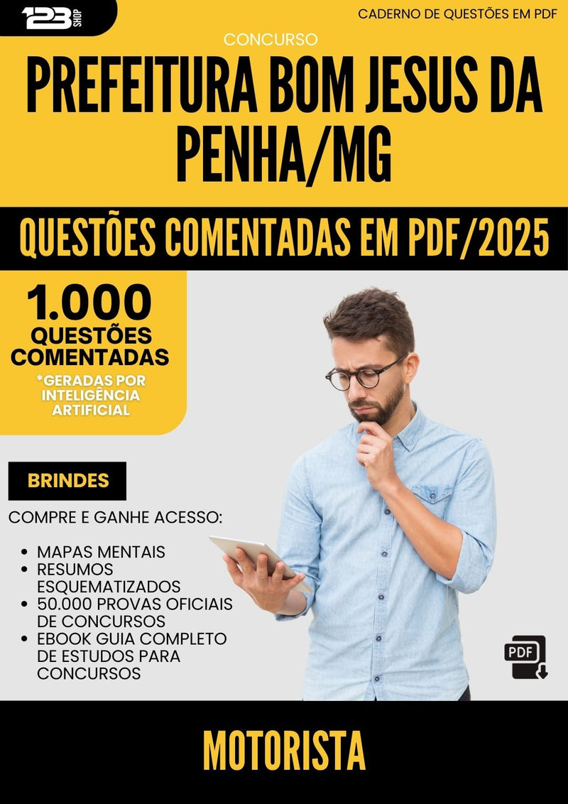 1000 Questões Comentadas para Concurso Motorista da Prefeitura Bom Jesus Da Penha Mg 2025 - 1000 Questões