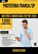 1000 Questões Comentadas para Concurso Serralheiro da Prefeitura Franca Sp 2025 - 1000 Questões