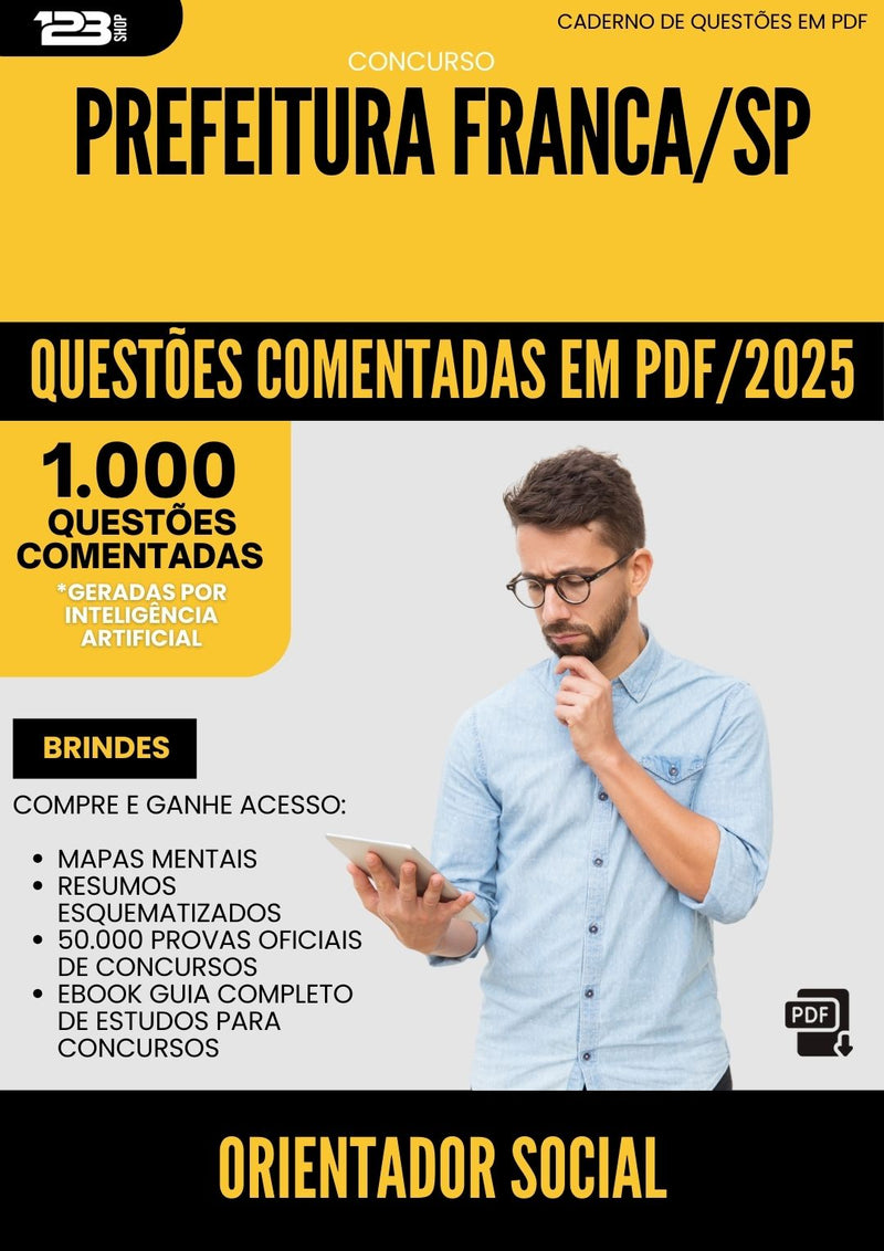 1000 Questões Comentadas para Concurso Orientador Social da Prefeitura Franca Sp 2025 - 1000 Questões