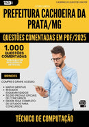 1000 Questões Comentadas para Concurso Tecnico De Computacao da Prefeitura Cachoeira Da Prata Mg 2025 - 1000 Questões