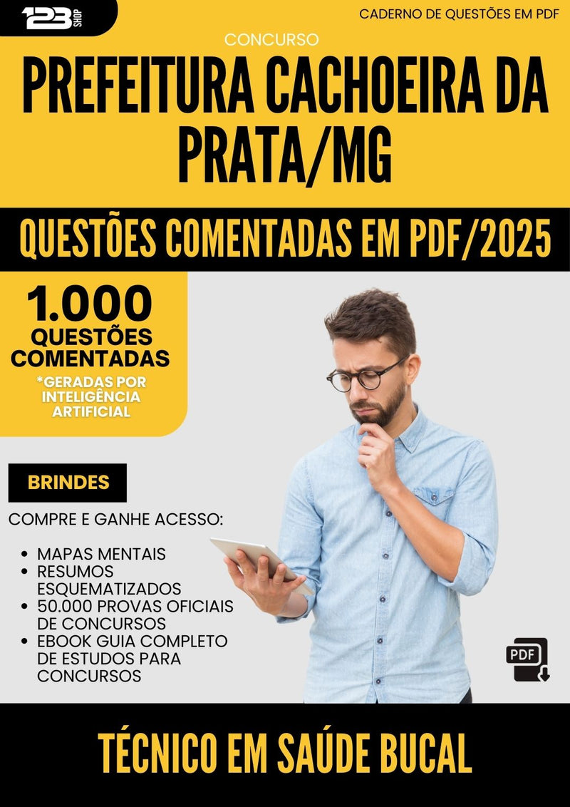 1000 Questões Comentadas para Concurso Tecnico Em Saude Bucal da Prefeitura Cachoeira Da Prata Mg 2025 - 1000 Questões