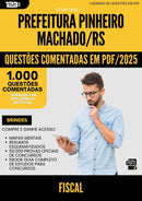 1000 Questões Comentadas para Concurso Fiscal Pinheiro da Prefeitura Machado Rs 2025 - 1000 Questões