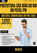 1000 Questões Comentadas para Concurso Medico Sao Joao Rio da Prefeitura Peixe Pb 2025 - 1000 Questões
