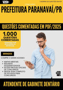 1000 Questões Comentadas para Concurso Atendente De Gabinete Dentario da Prefeitura Paranavai Pr 2025 - 1000 Questões