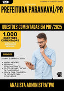 1000 Questões Comentadas para Concurso Analista Administrativo da Prefeitura Paranavai Pr 2025 - 1000 Questões