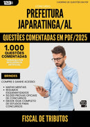 1000 Questões Comentadas para Concurso Fiscal De Tributos da Prefeitura Japaratinga Al 2025 - 1000 Questões